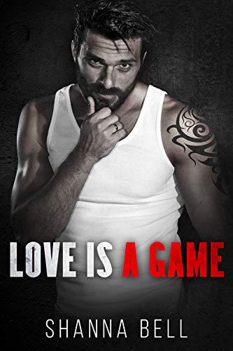 love is a game shanna bell