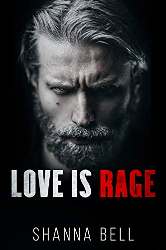 love is rage shanna bell